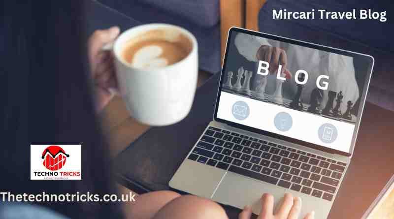 Mircari Travel Blog