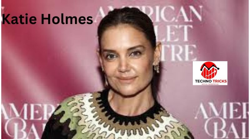 Katie Holmes