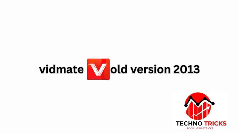 vidmate old version 2013