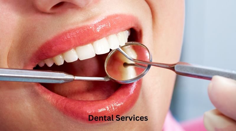 Dental Services