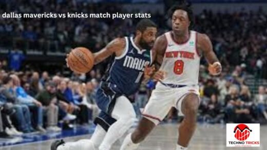 Dallas Mavericks vs Knicks Match Player Stats